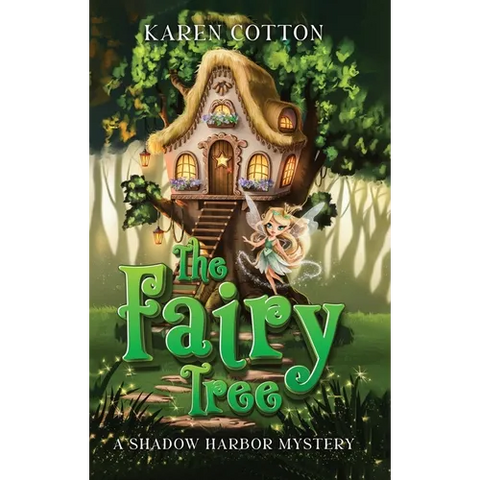 The Fairy Tree: A Shadow Harbor Mystery