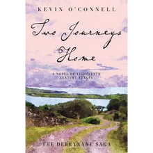 Two Journeys Home: A Novel of Eighteenth Century Europe - Paperback