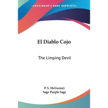 El Diablo Cojo: The Limping Devil