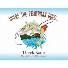 Where the fisherman goes...