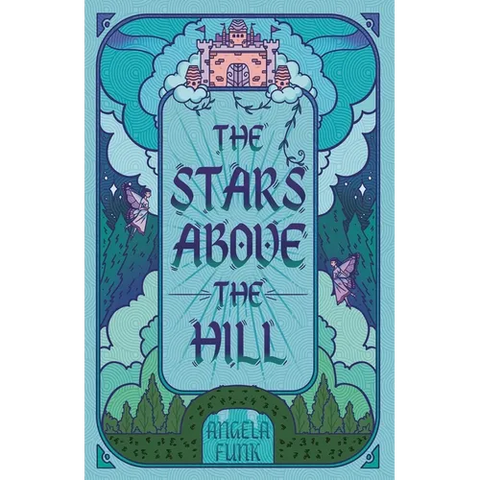 The Stars Above the Hill