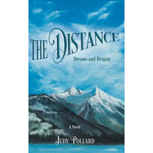 The Distance: Dreams and Despair - Hardcover