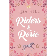 Riders & Rosie - Paperback
