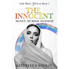 Little Black Girl Lost: Book 1: The Innocent