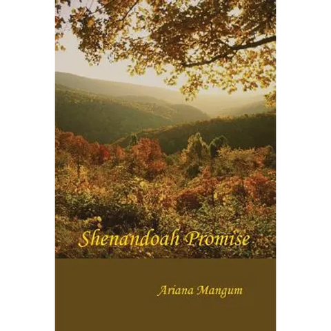 A Shenandoah Promise