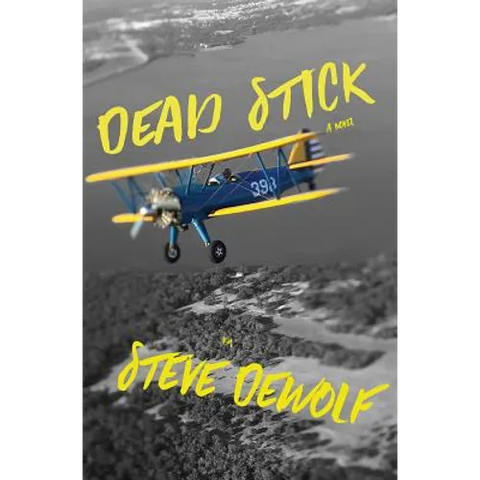 Dead Stick