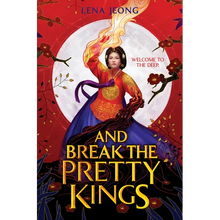 And Break the Pretty Kings