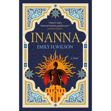 Inanna: The First of the Sumerians Trilogy