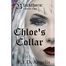 Chloe's Collar: Blackthorn: Book One - Paperback