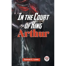 In The Court Of King Arthur - Paperback
