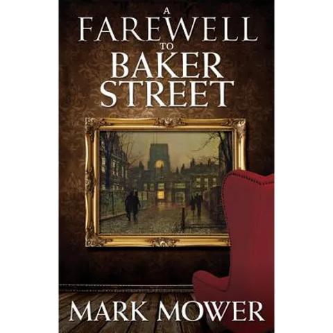 A Farewell to Baker Street