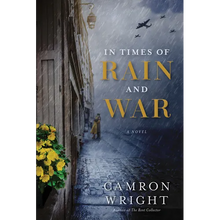 In Times of Rain and War
