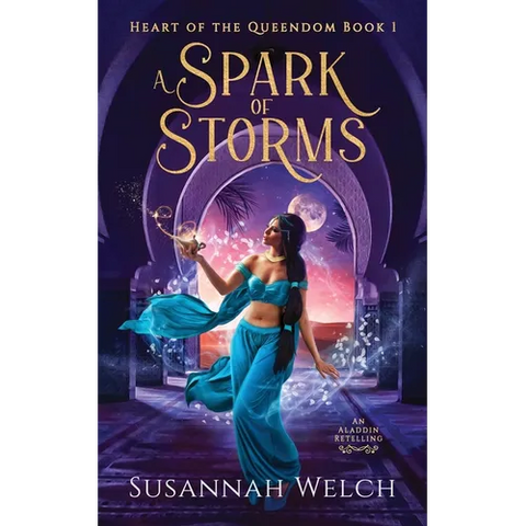A Spark of Storms: An Aladdin Retelling