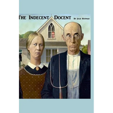 The Indecent Docent