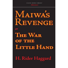 Maiwa's Revenge - Hardcover