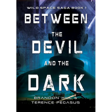 Between the Devil and the Dark - Paperback