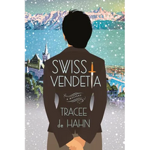 Swiss Vendetta: A Mystery