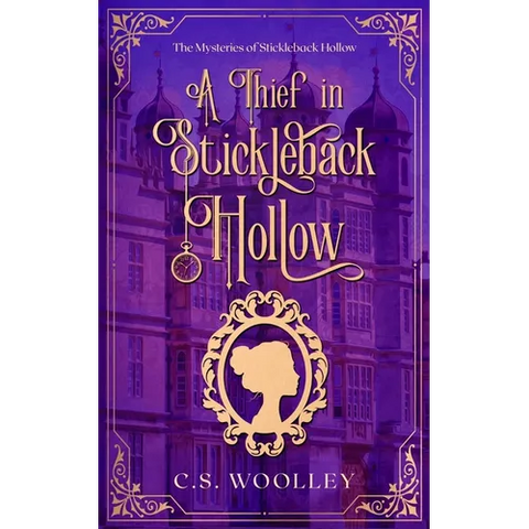A Thief in Stickleback Hollow