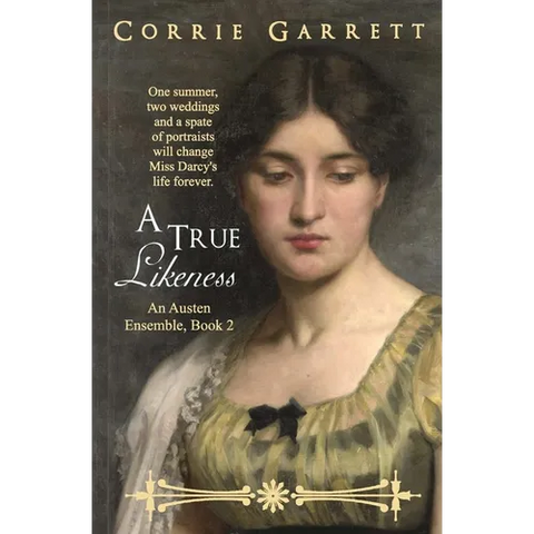 A True Likeness: A Pride and Prejudice Variation
