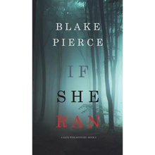 If She Ran (A Kate Wise Mystery-Book 3) - Hardcover