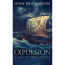 Expulsion: A Tale Of Two Vikings - Hardcover