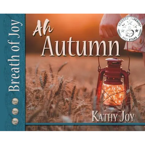 Breath of Joy!: Ah, Autumn