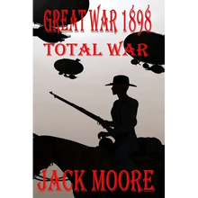 Great War 1898 Total War - Paperback