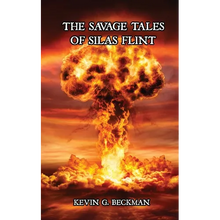 The Savage Tales of Silas Flint