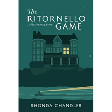 The Ritornello Game: A Marlonburg Story - Paperback