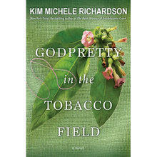 Godpretty in the Tobacco Field - Paperback