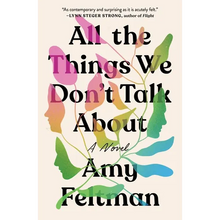 All the Things We Don't Talk about - Paperback