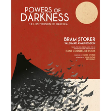 Powers of Darkness: The Lost Version of Dracula - Hardcover