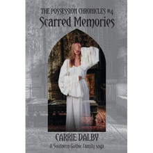 Scarred Memories: The Possession Chronicles #4 - Paperback