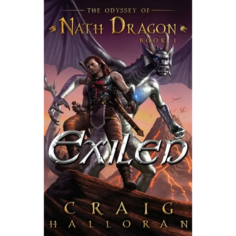Exiled: The Odyssey of Nath Dragon - Book 1