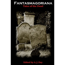 Fantasmagoriana (Tales of The Dead) - Paperback