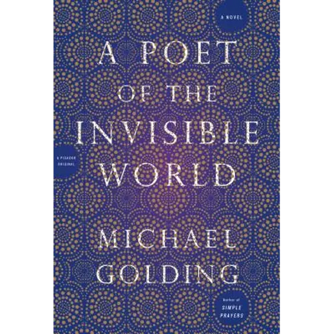 A Poet of the Invisible World