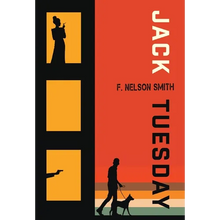 Jack Tuesday - Hardcover
