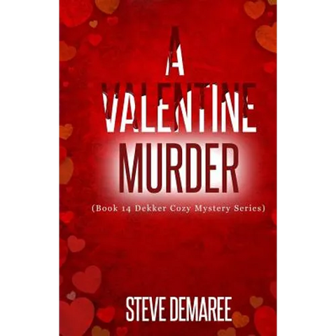 A Valentine Murder