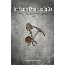 Fossicking and Prospecting for Gold - Paperback