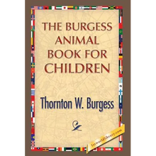 The Burgess Animal Book for Children - Hardcover