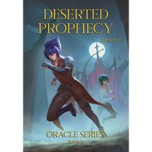 Deserted Prophecy - Hardcover