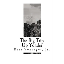The Big Trip Up Yonder - Paperback