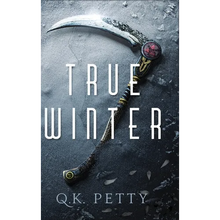True Winter: A Secret-Society Urban Fantasy Thriller