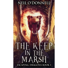 The Keep In The Marsh