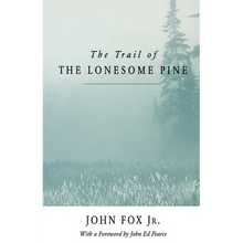 Trail of the Lonesome Pine-Pa - Paperback