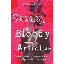 Cheeky, Bloody Articles