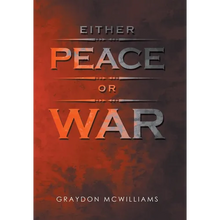 Either Peace or War - Hardcover
