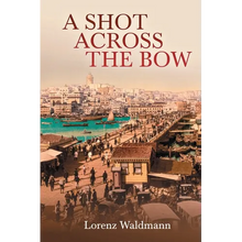 A Shot Across the Bow