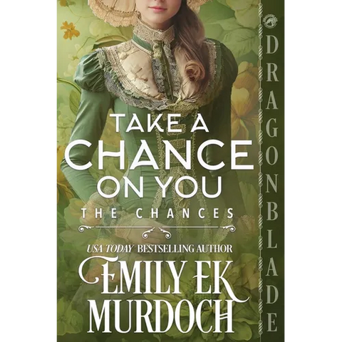 Take a Chance on You: A Regency Historical Romance