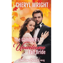 The Gambler's Unwelcome Fall Bride - Paperback